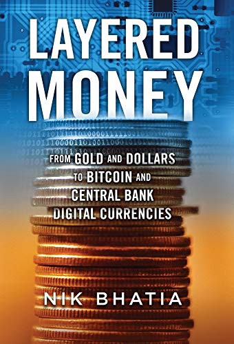 Layered Money by Nik Bhatia — front cover