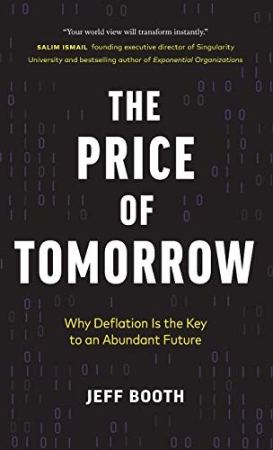 The Price of Tomorrow by Jeff Booth — front cover